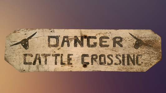Painted Wooden Cattle Crossing Sign